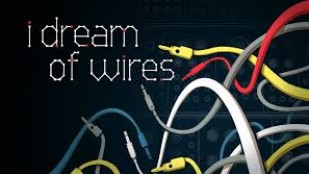 I Dream OF Wires